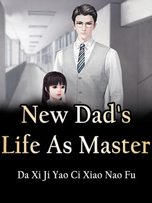 New Dad's Life As Master